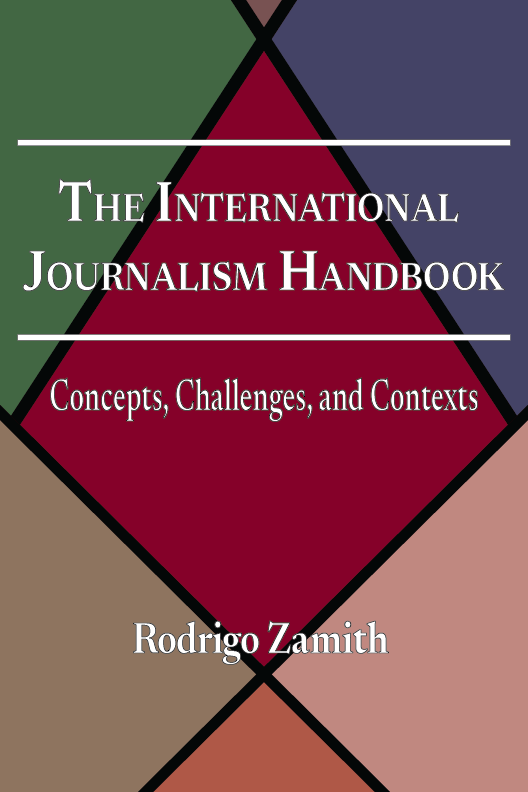 Book cover for The International Journalism Handbook